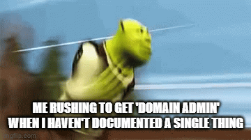 Rushing to Domain Admin