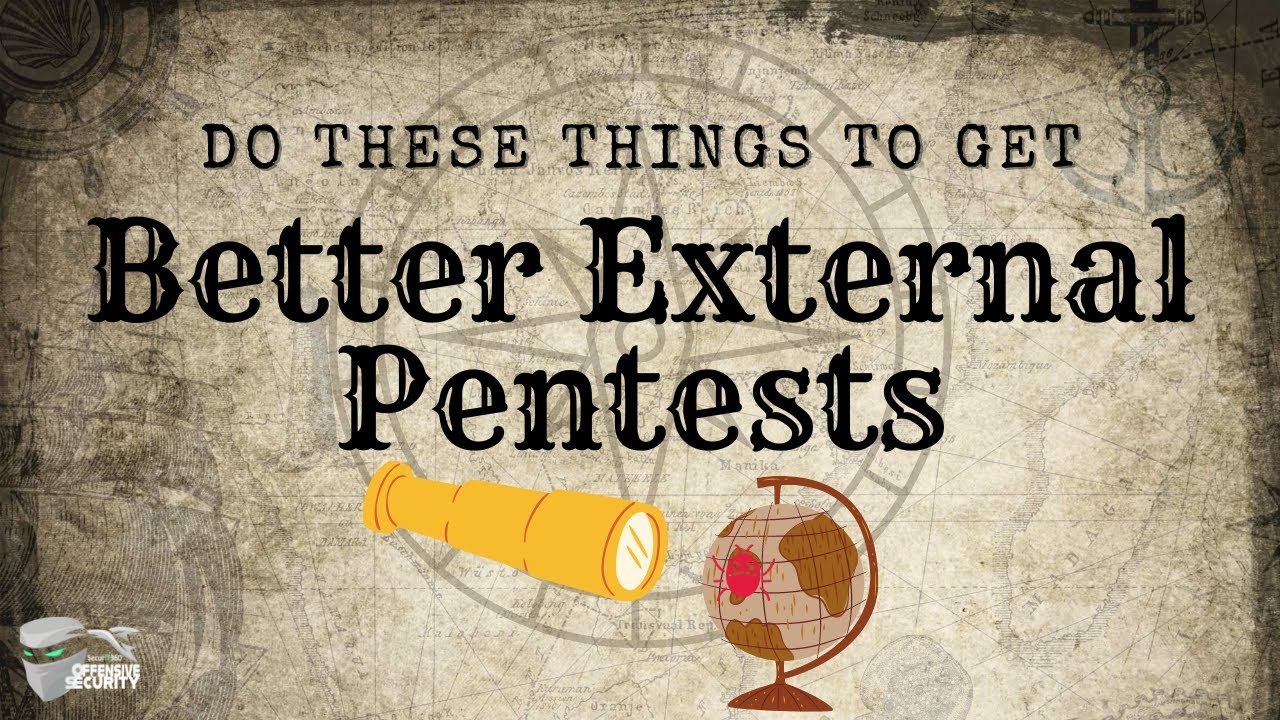 Episode 6: 5 Ways to Get More Value out of your External Penetration Test