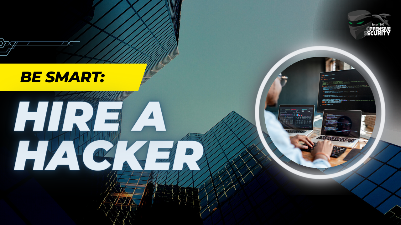 Be smart hire a hacker offsec.blog