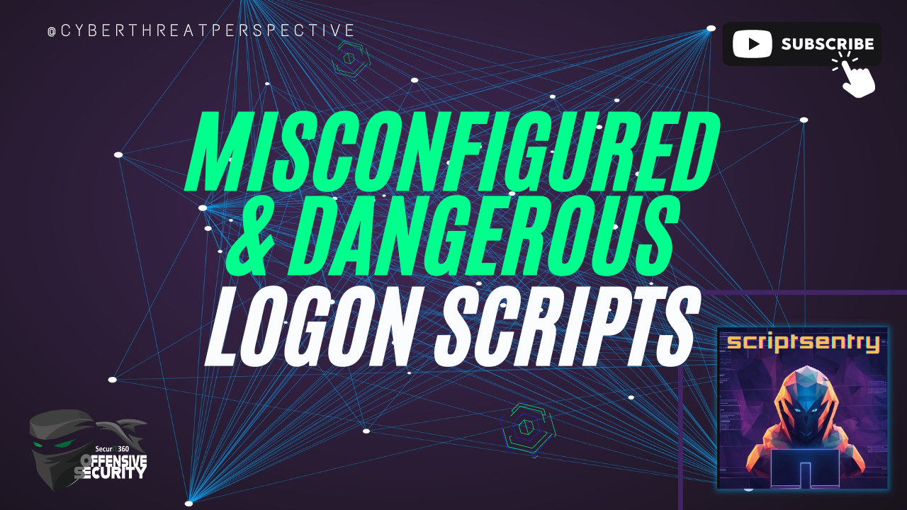 Episode 54: Misconfigured and Dangerous Logon Scripts