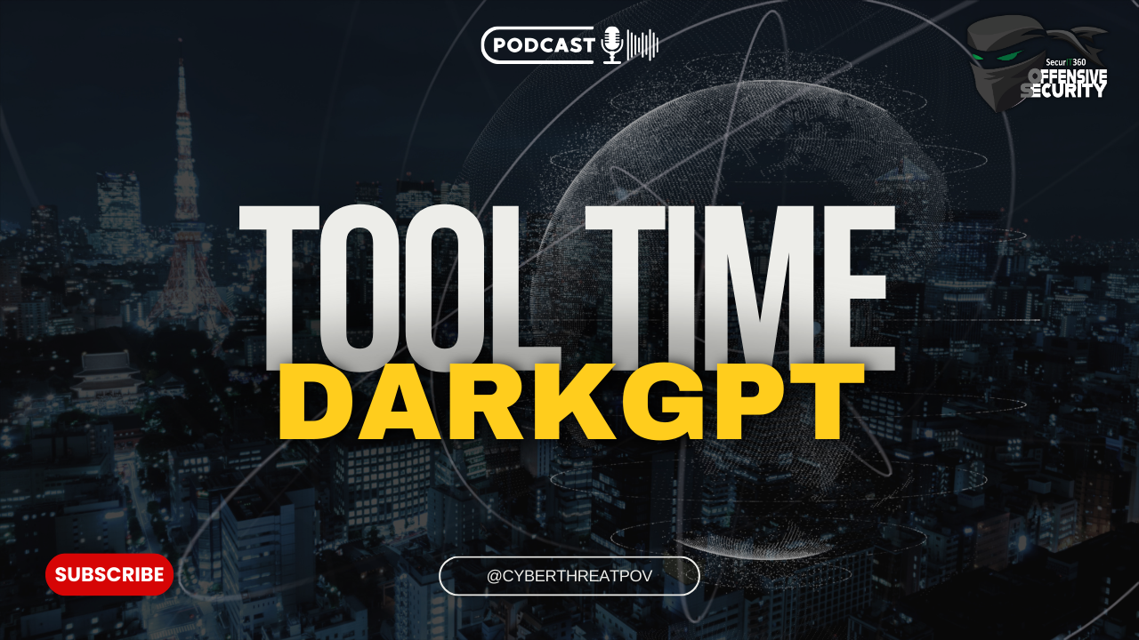 Episode 85: ToolTime DarkGPT