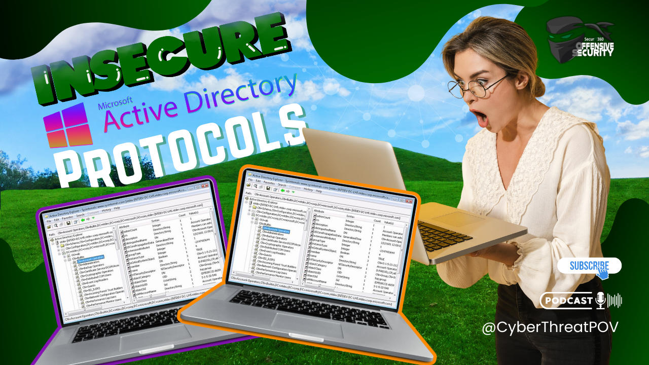 Episode 123: Insecure Active Directory Protocols