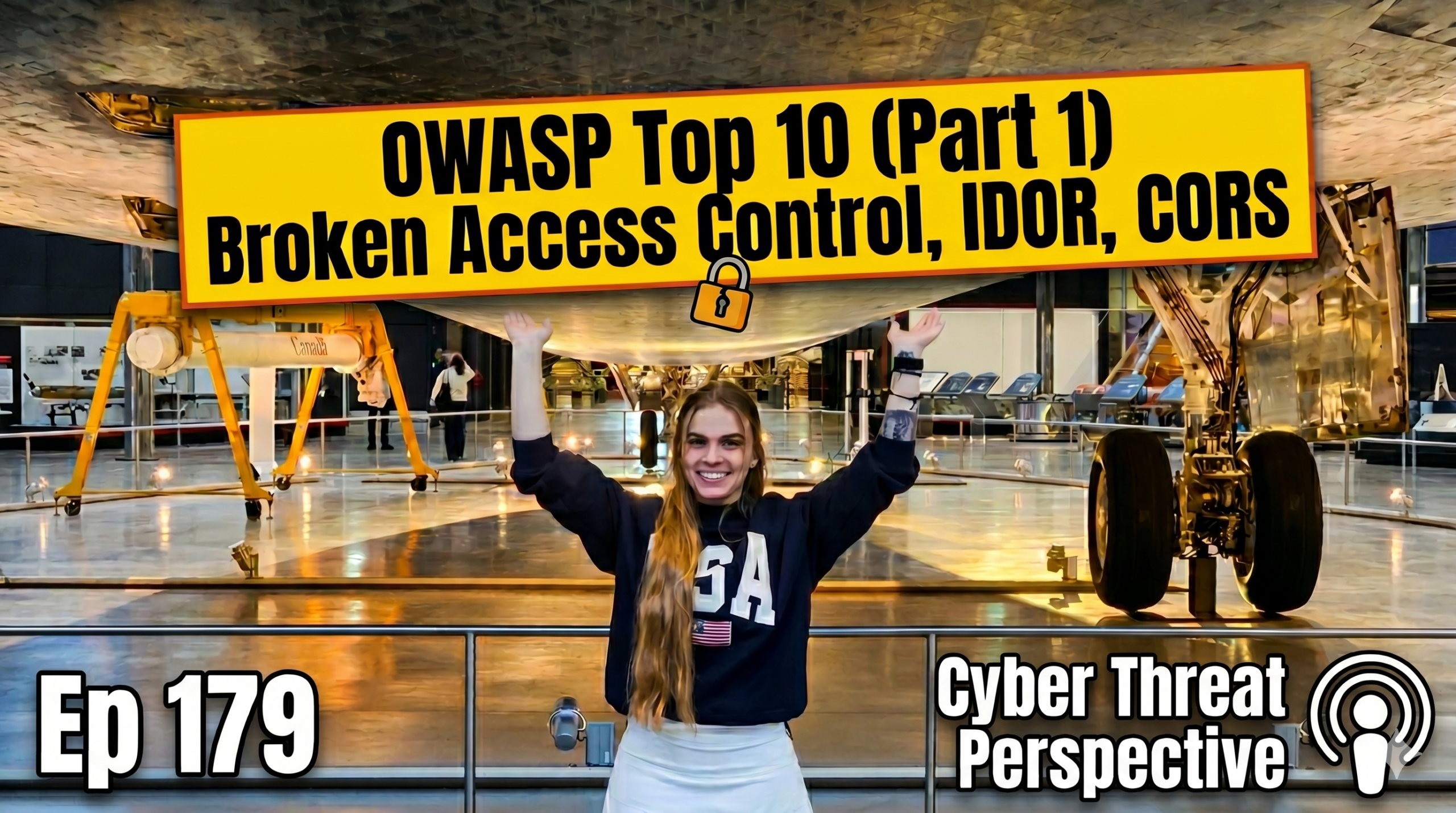 Episode 179: OWASP Top 10 Part 1 – Broken Access Control, IDOR, and CORS Explained